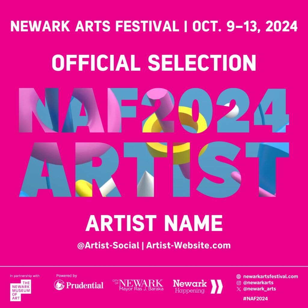 NEWARK ARTS FESTIVAL 2024 Artist Template